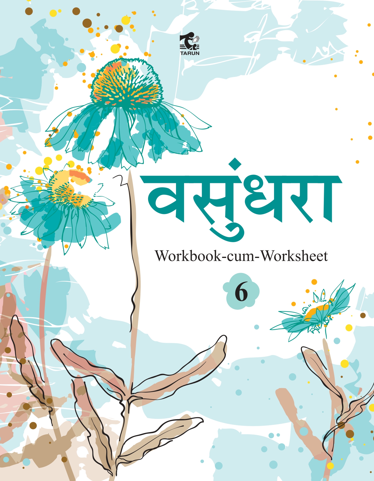 Vasundhara (Workbook-cum-Worksheet) – 6